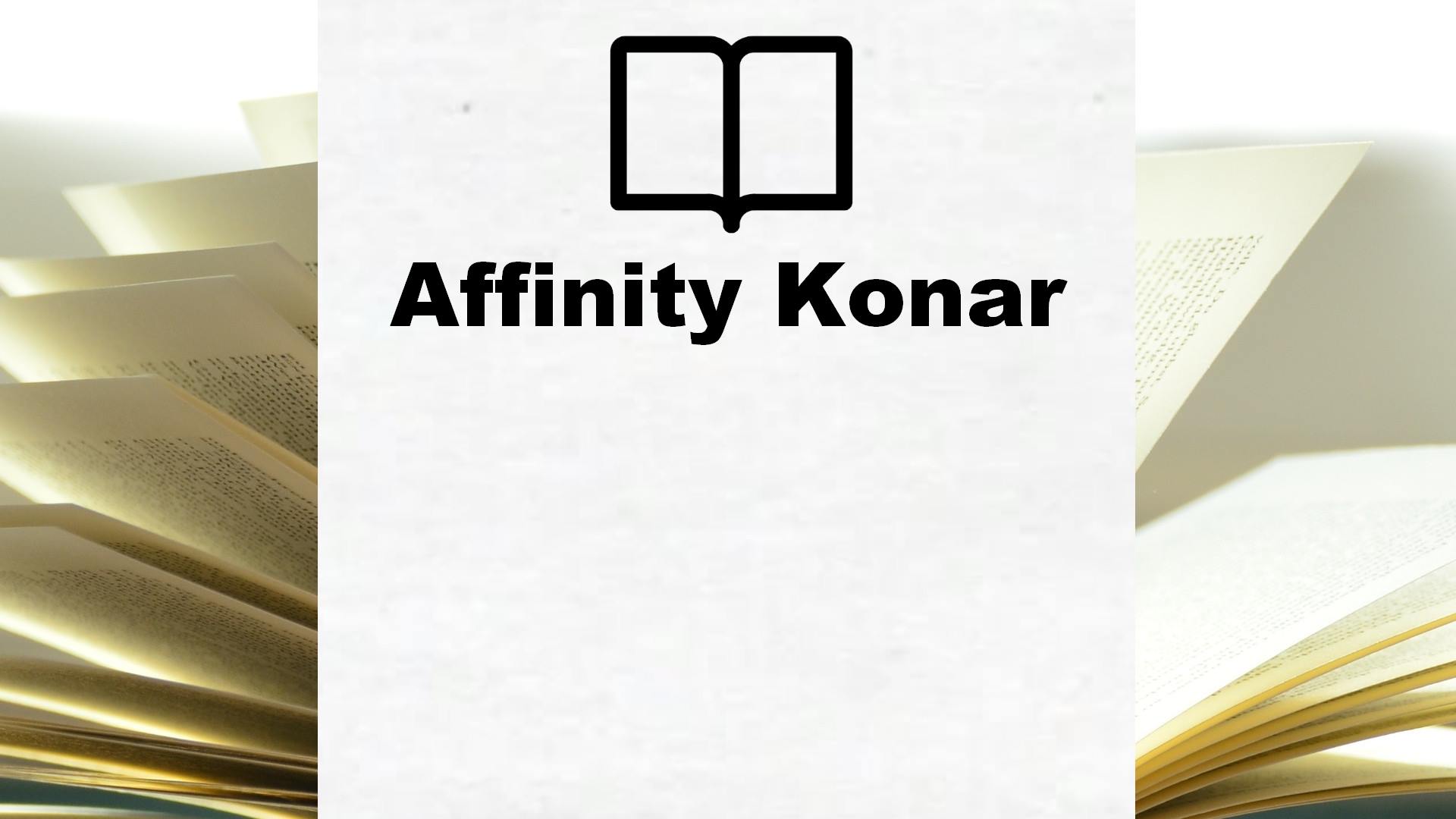 Boeken Affinity Konar