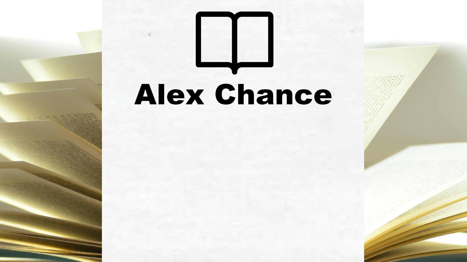Boeken Alex Chance