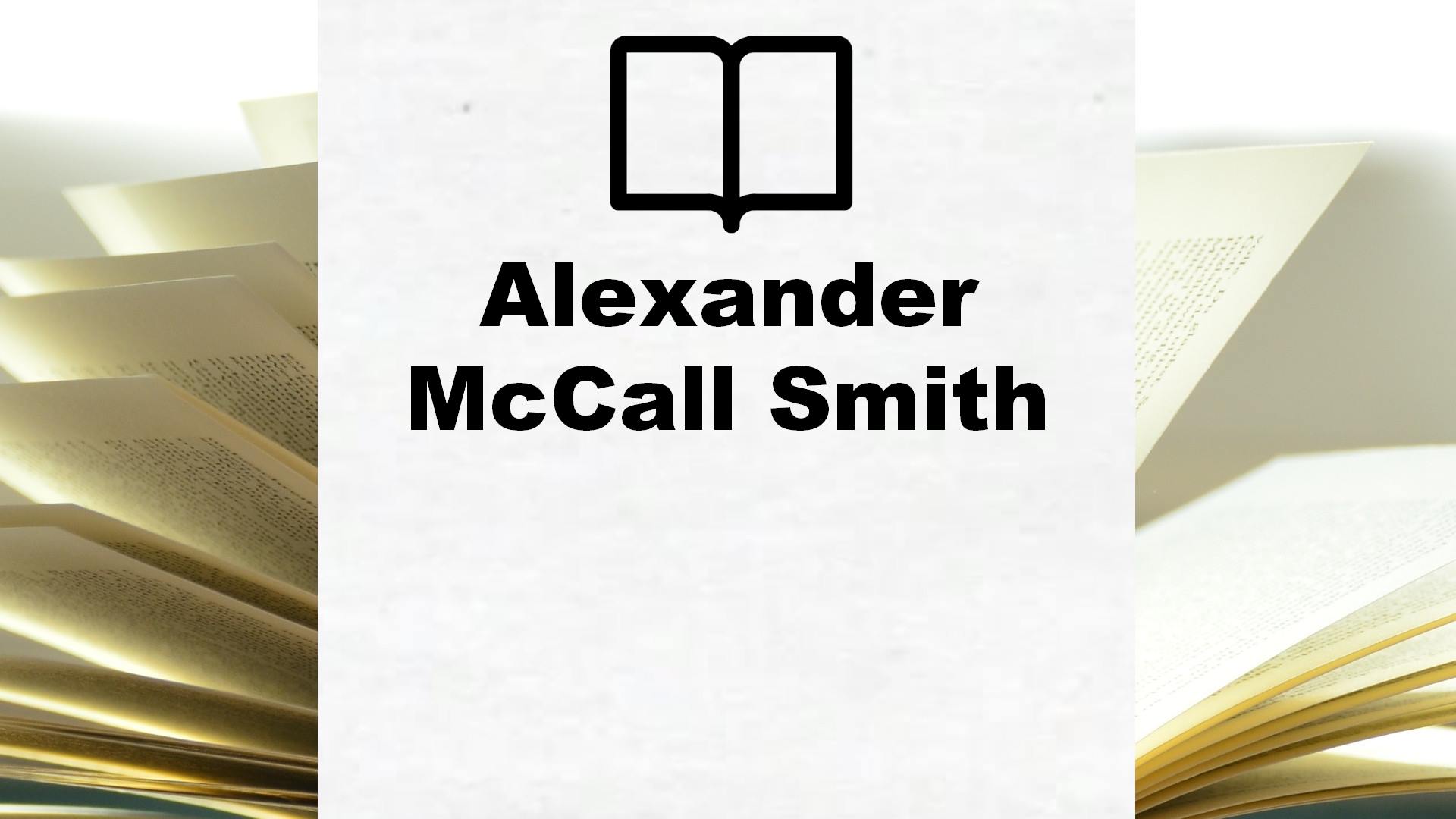 Boeken Alexander McCall Smith