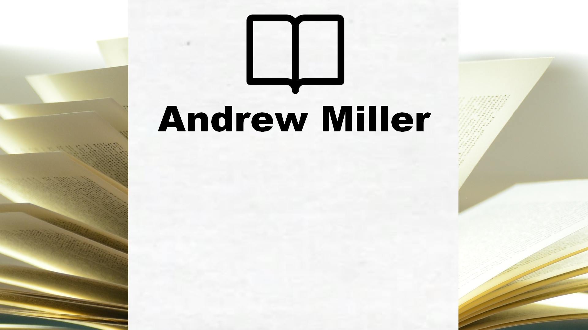 Boeken Andrew Miller