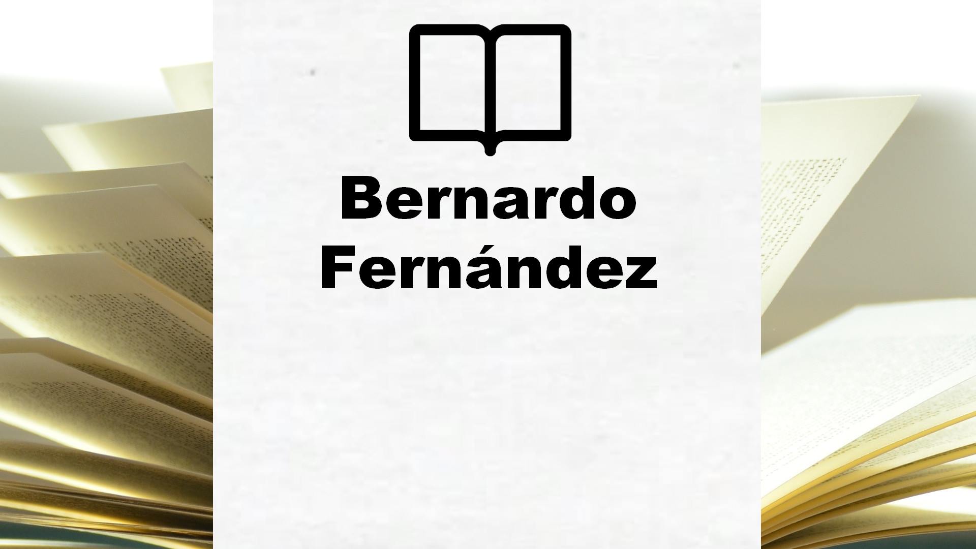 Boeken Bernardo Fernández