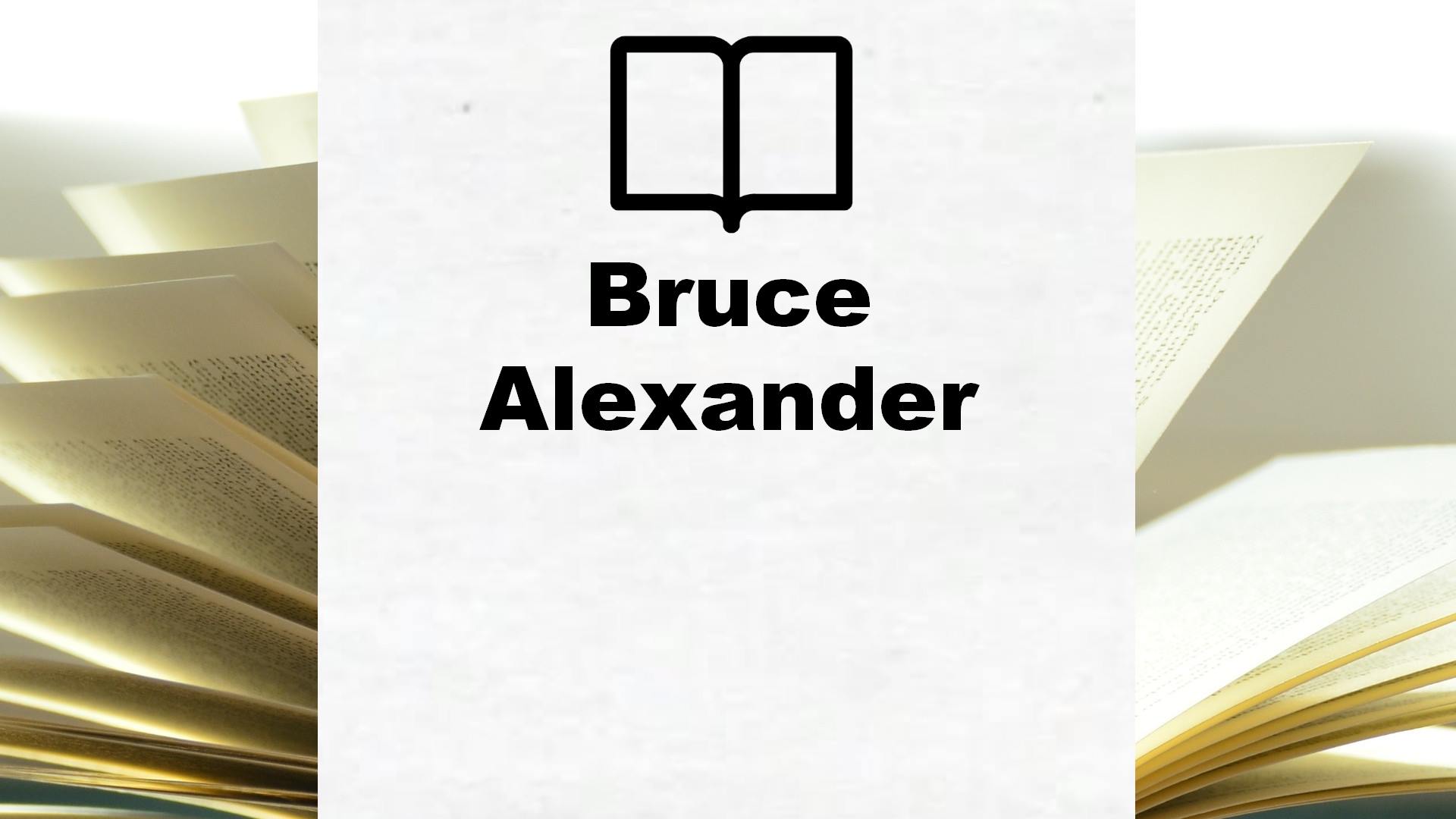 Boeken Bruce Alexander
