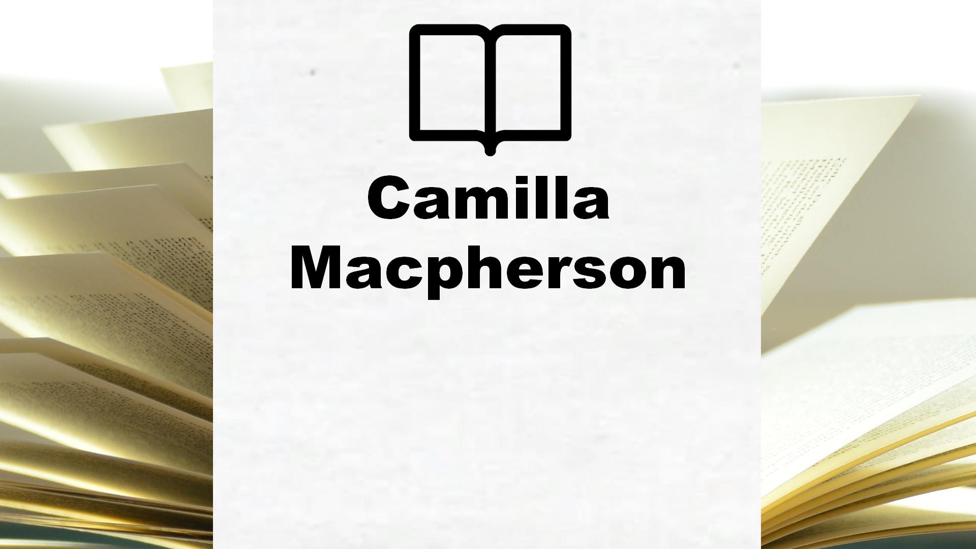 Boeken Camilla Macpherson