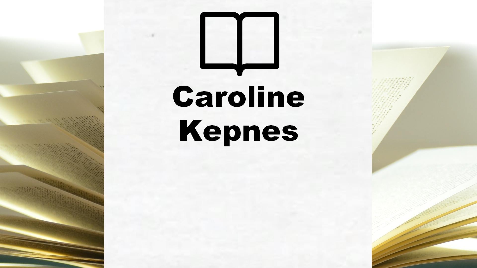 Boeken Caroline Kepnes