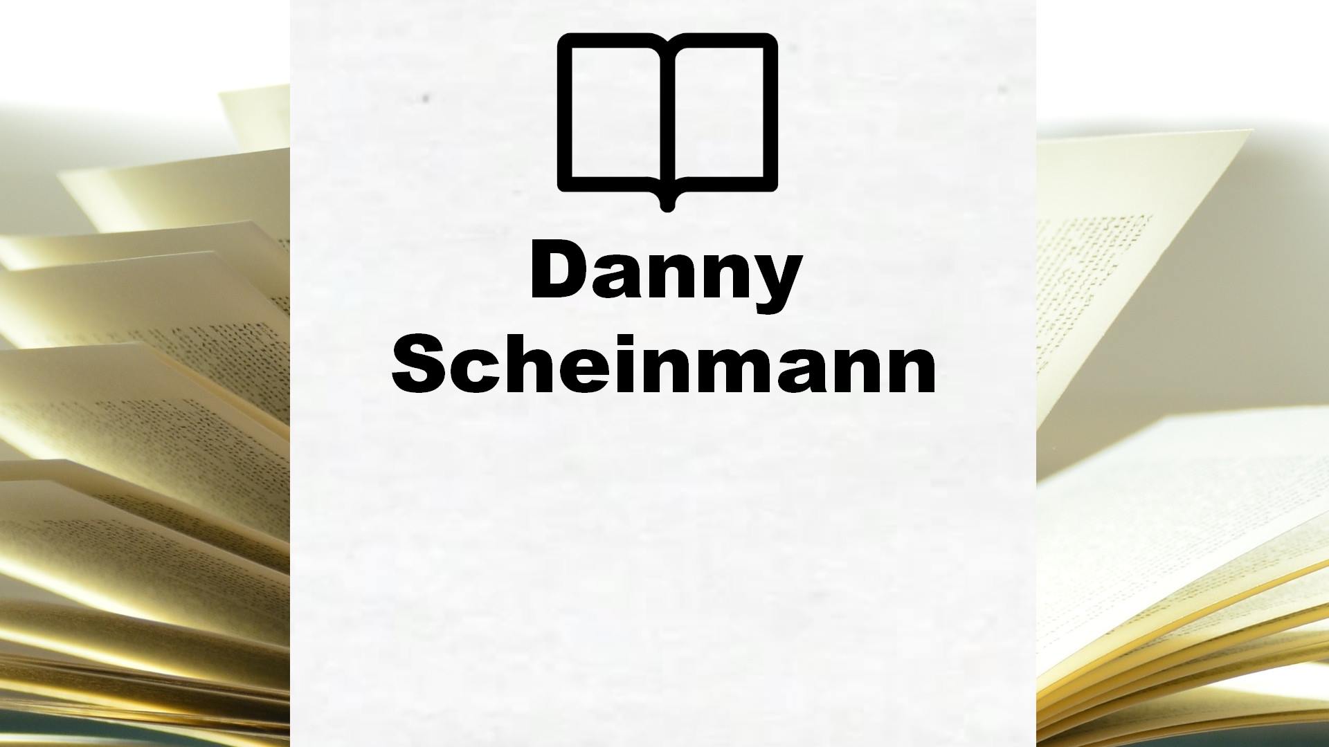 Boeken Danny Scheinmann