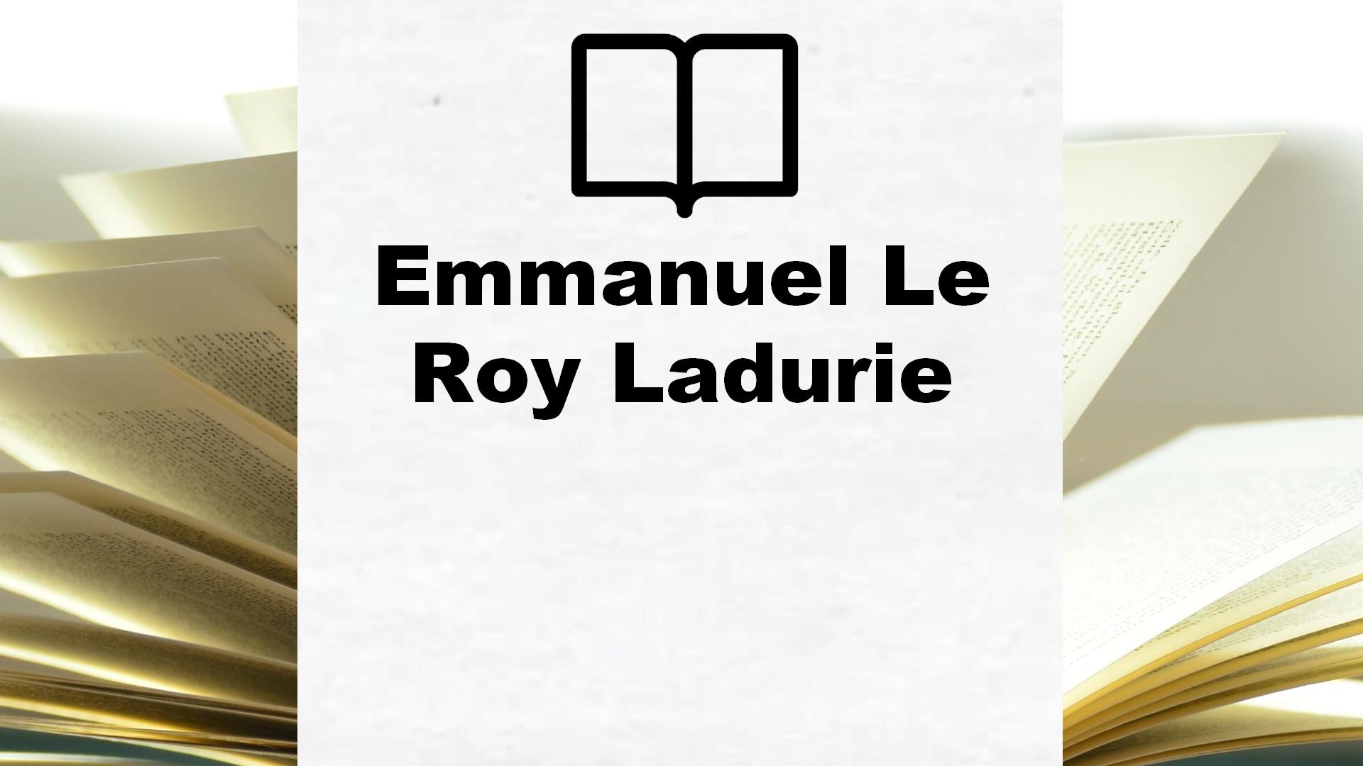 Boeken Emmanuel Le Roy Ladurie