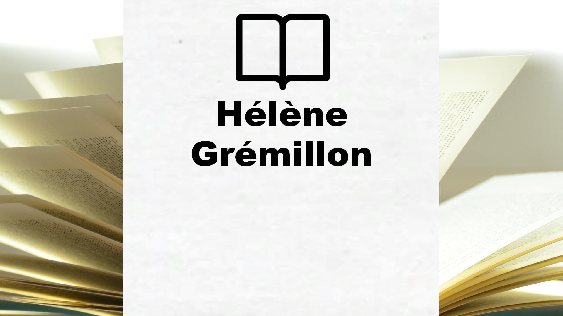 Boeken Hélène Grémillon