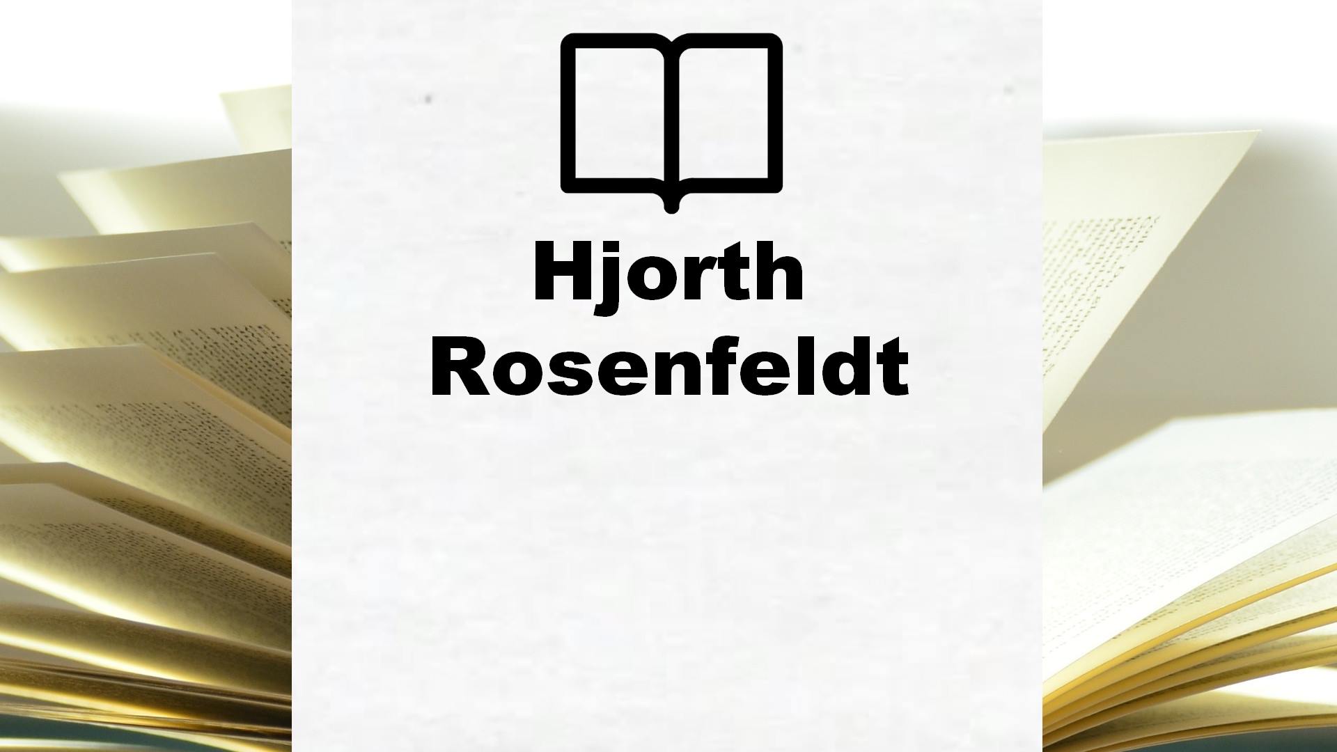Boeken Hjorth Rosenfeldt