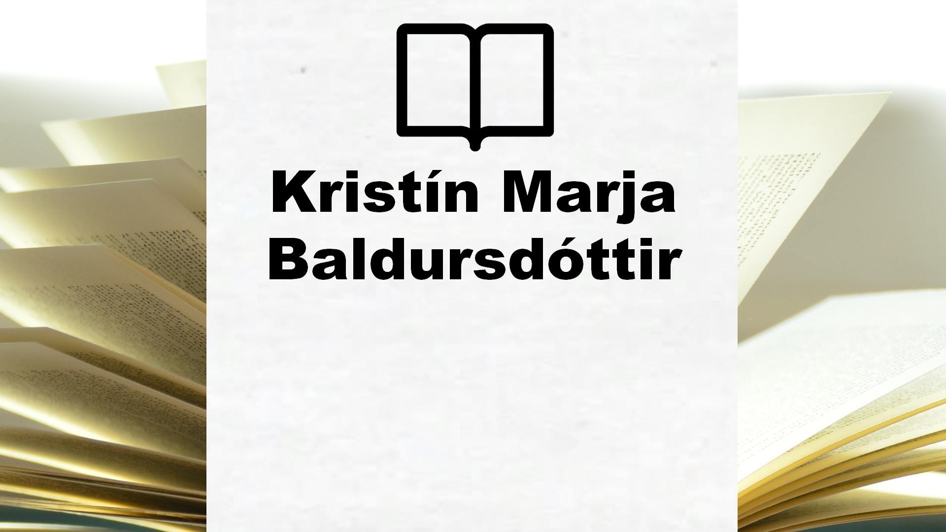 Boeken Kristín Marja Baldursdóttir