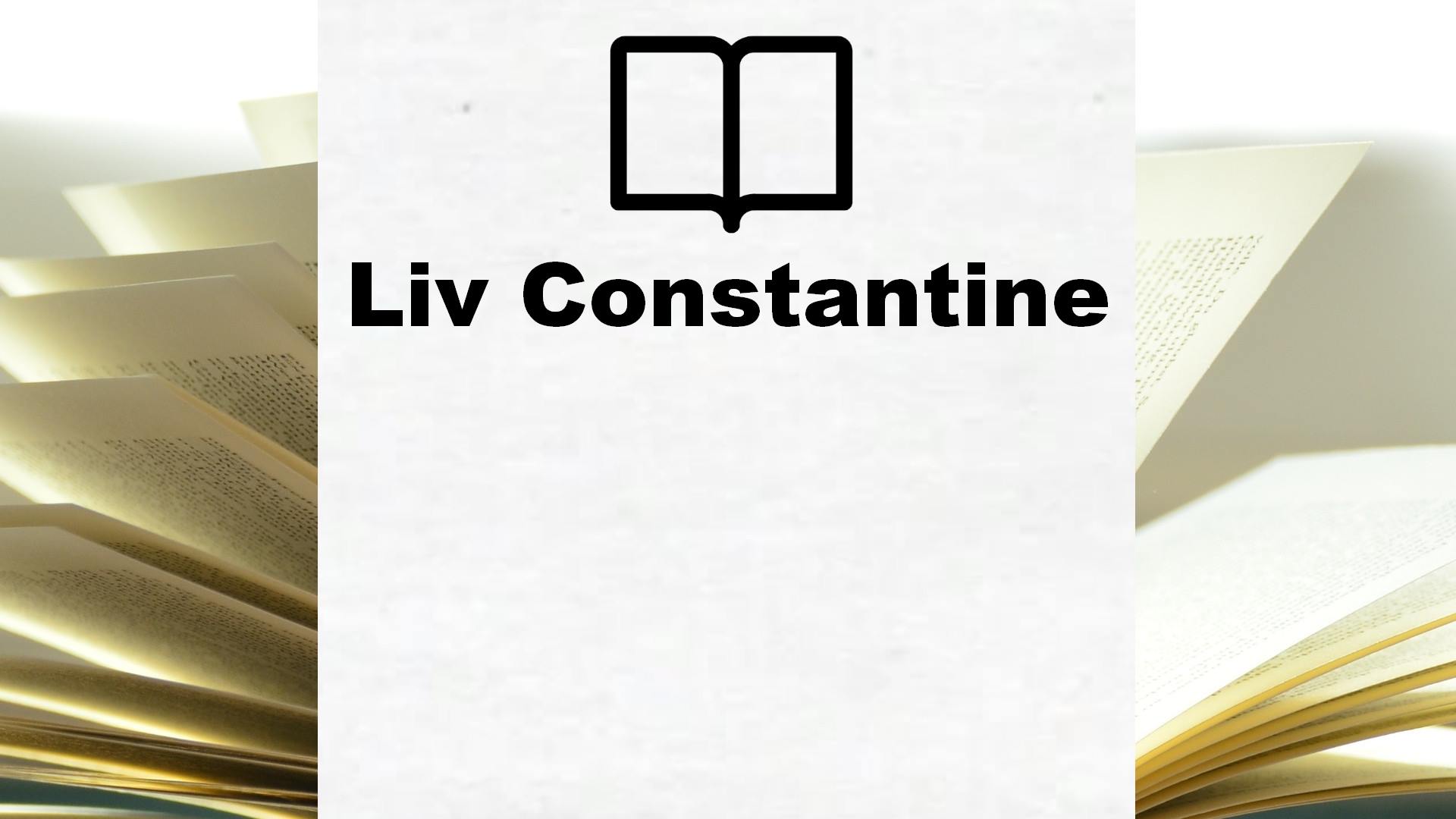 Boeken Liv Constantine