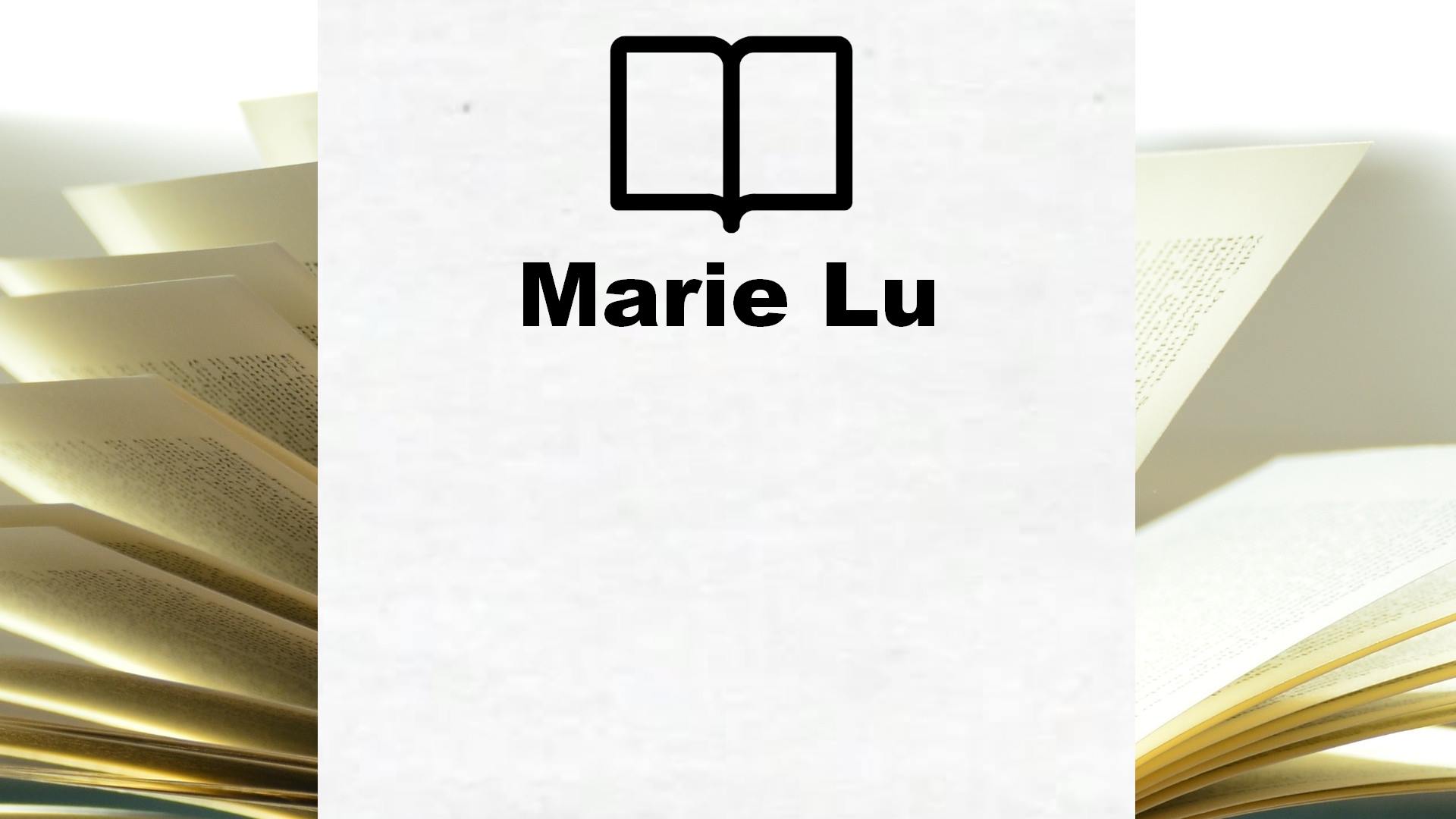Boeken Marie Lu