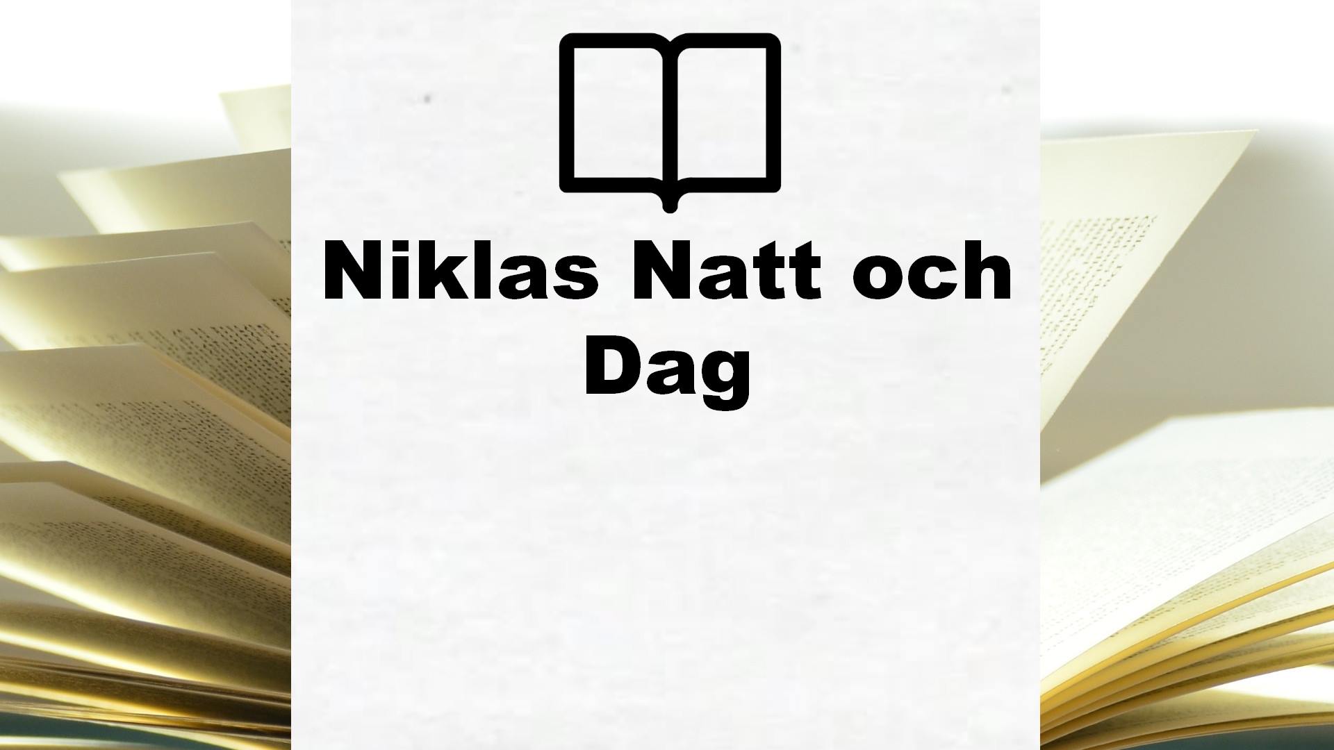 Boeken Niklas Natt och Dag