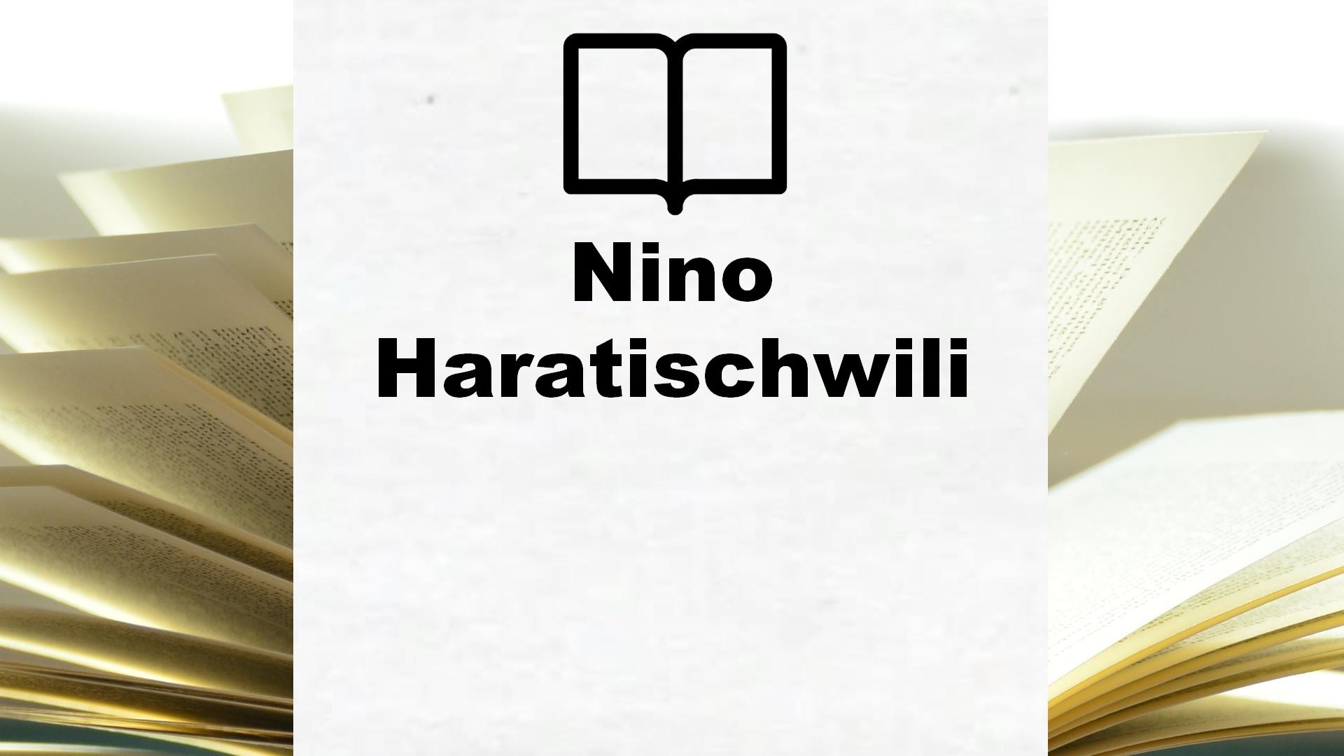 Boeken Nino Haratischwili