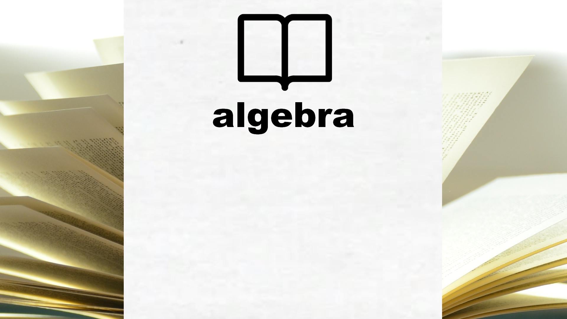 Boeken over algebra