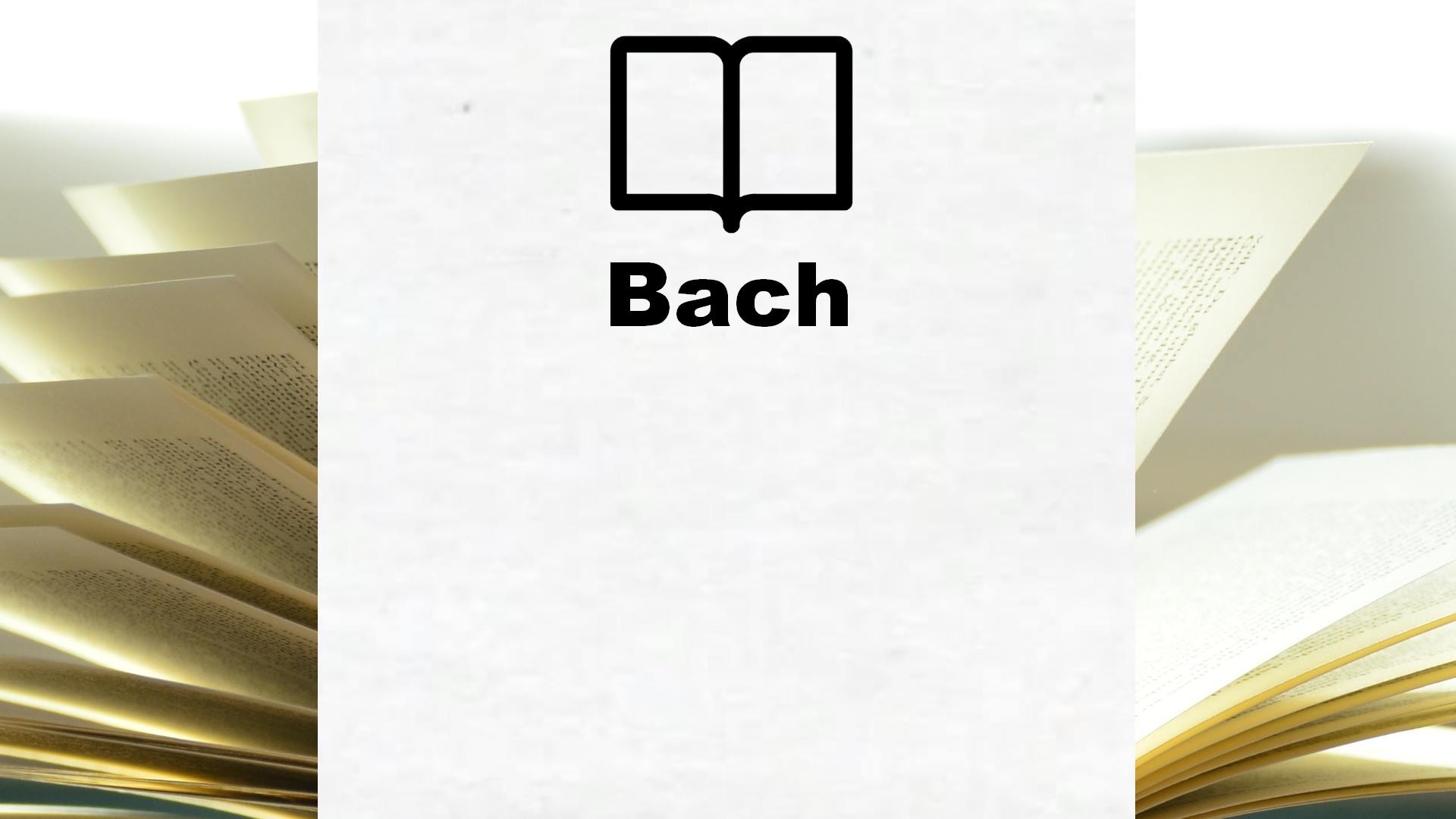 Boeken over Bach