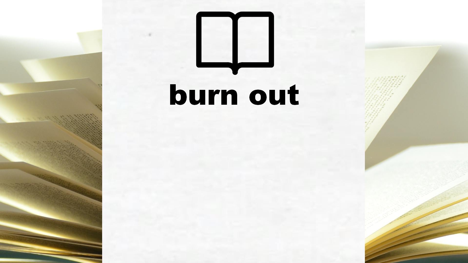 Boeken over burn out