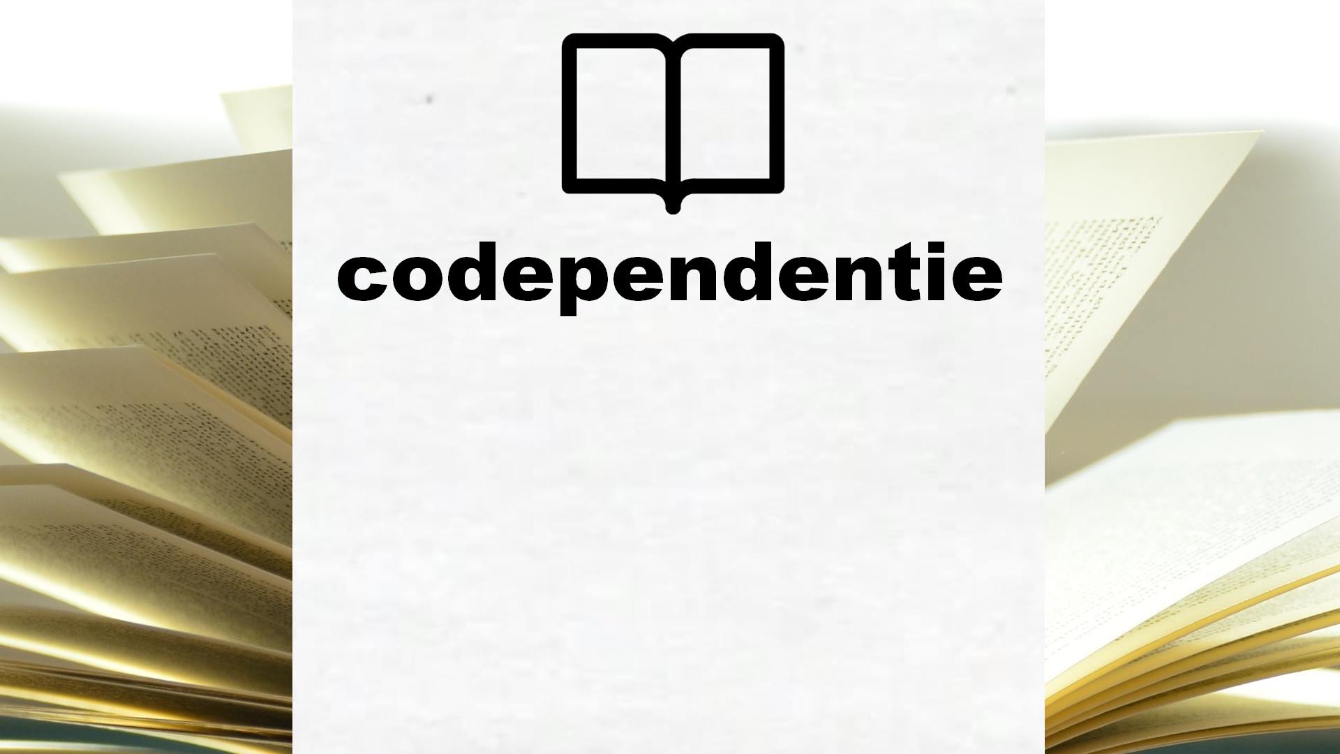 Boeken over codependentie