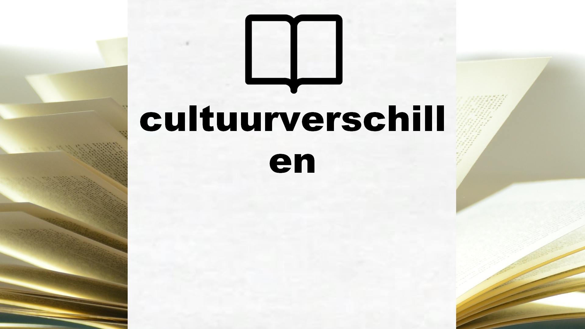 Boeken over cultuurverschillen
