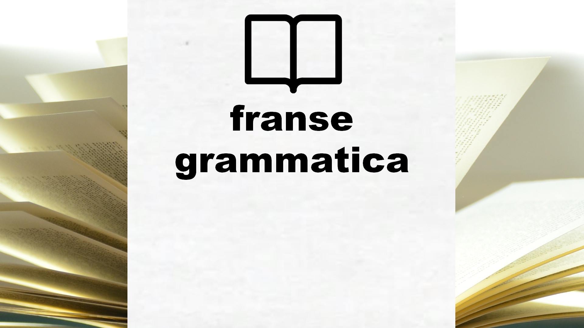 Boeken over franse grammatica