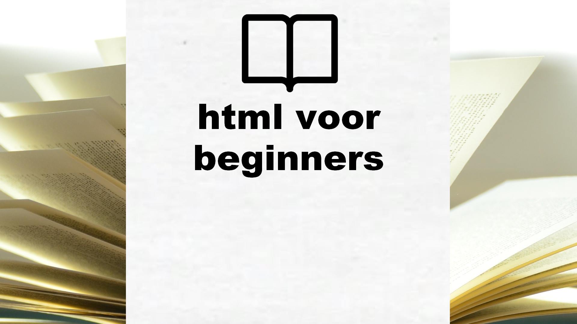 Boeken over html voor beginners