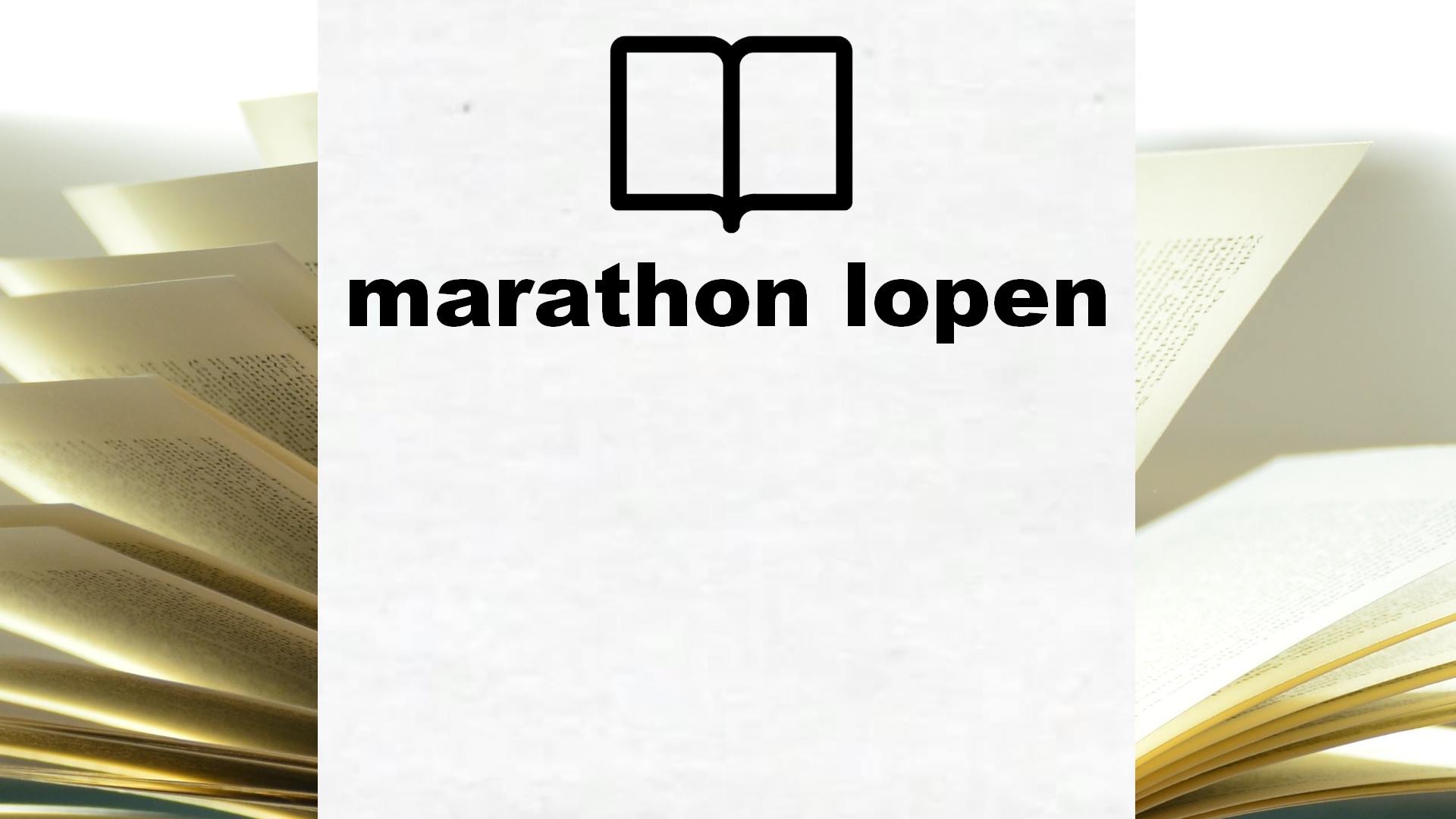 Boeken over marathon lopen