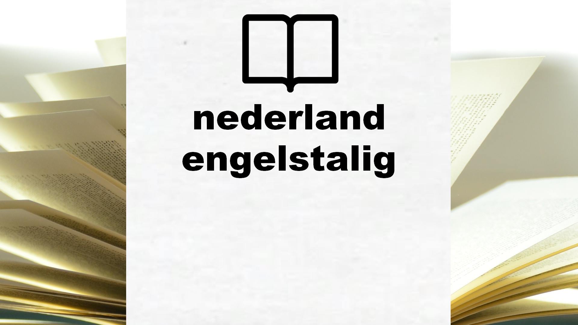 Boeken over nederland engelstalig