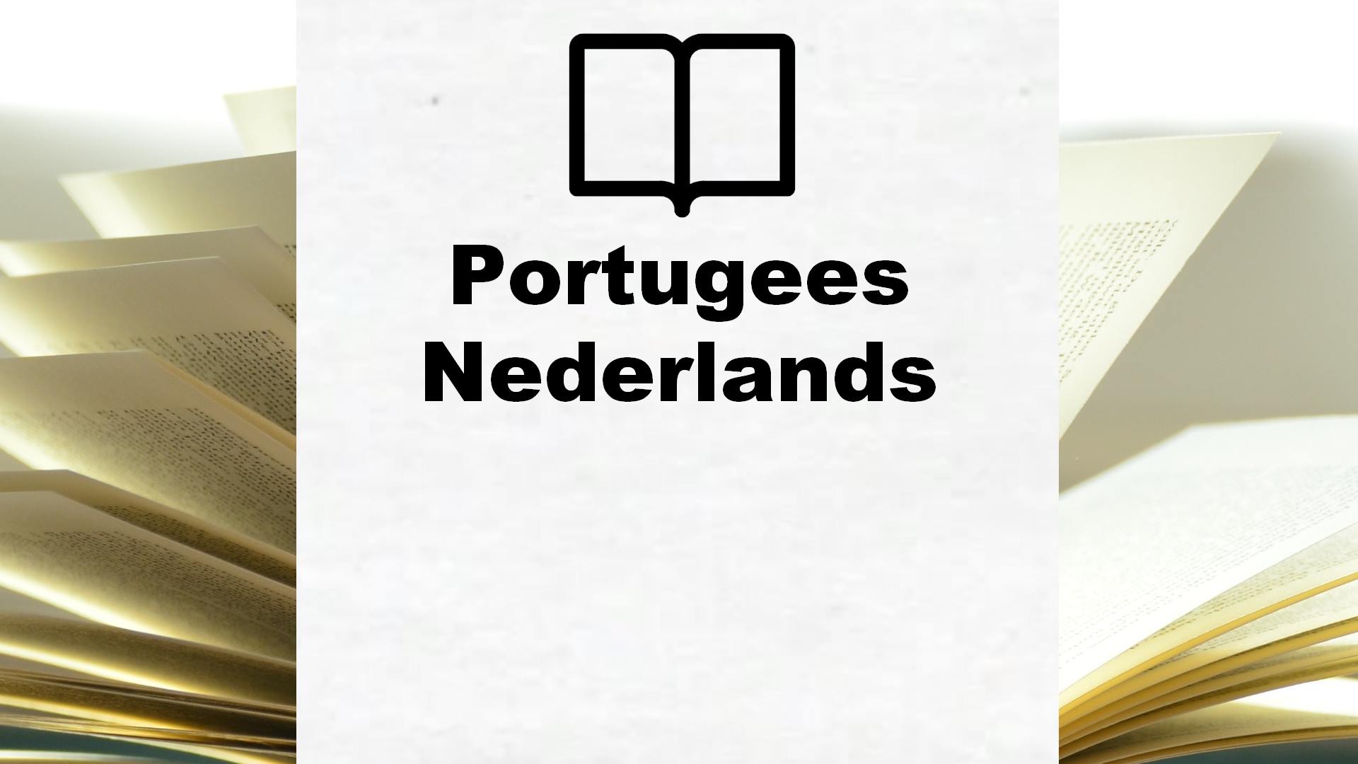 Boeken over Portugees Nederlands