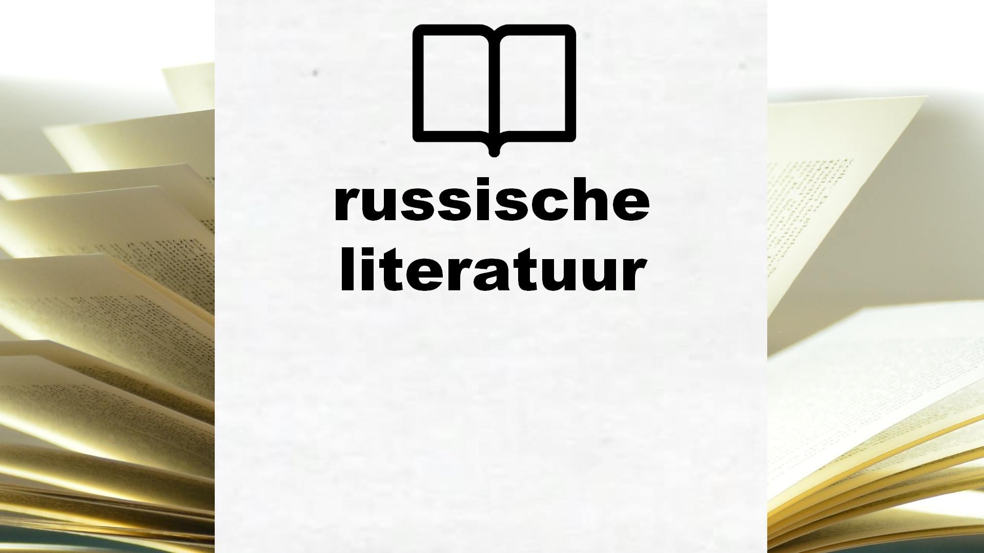 Boeken over russische literatuur