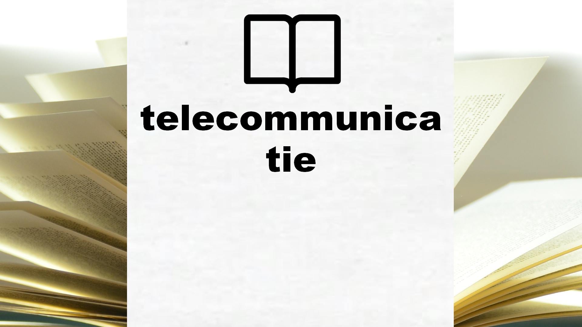 Boeken over telecommunicatie