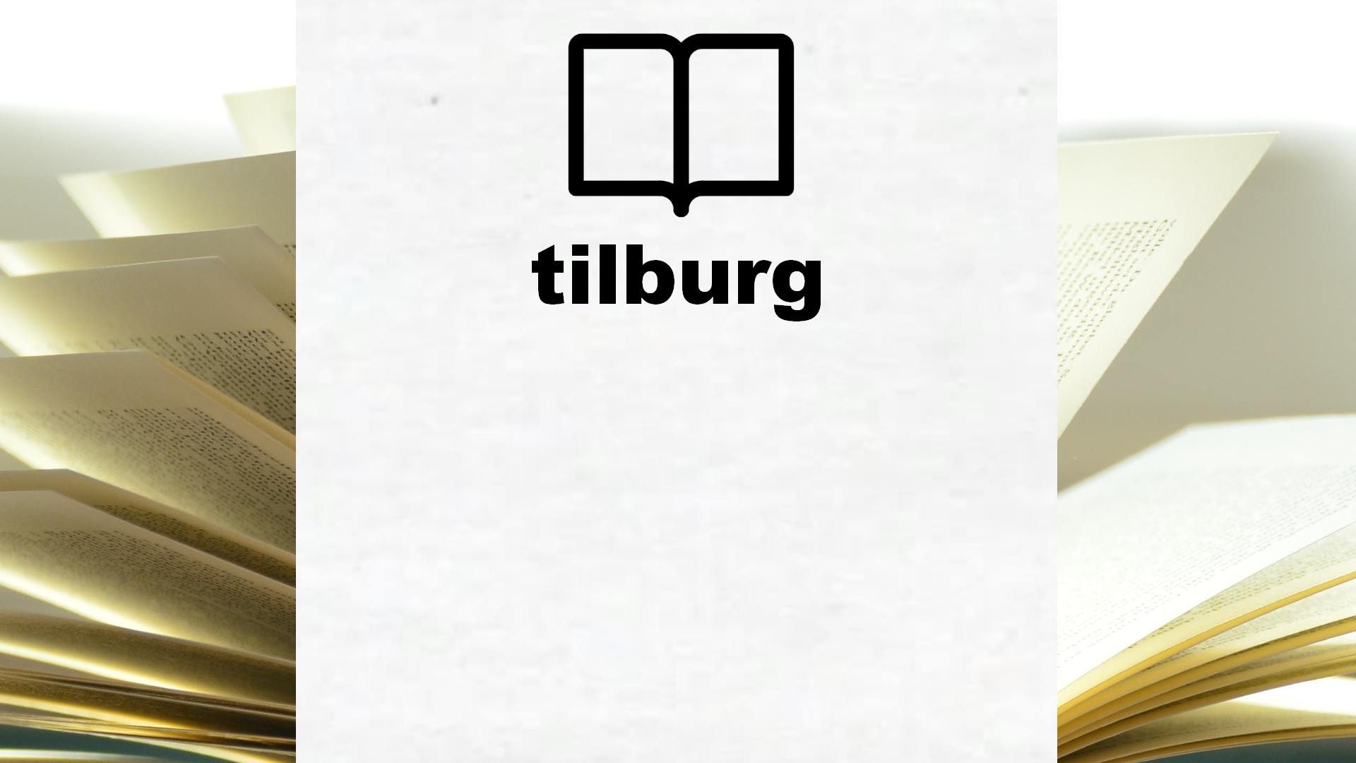 Boeken over tilburg
