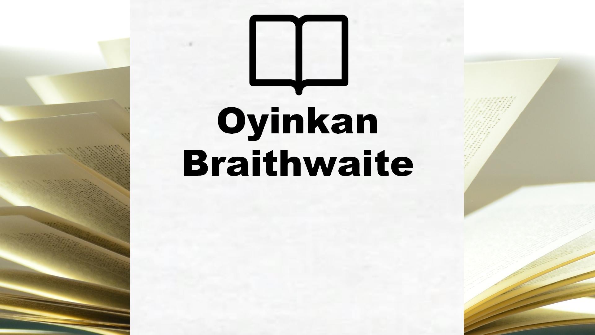 Boeken Oyinkan Braithwaite