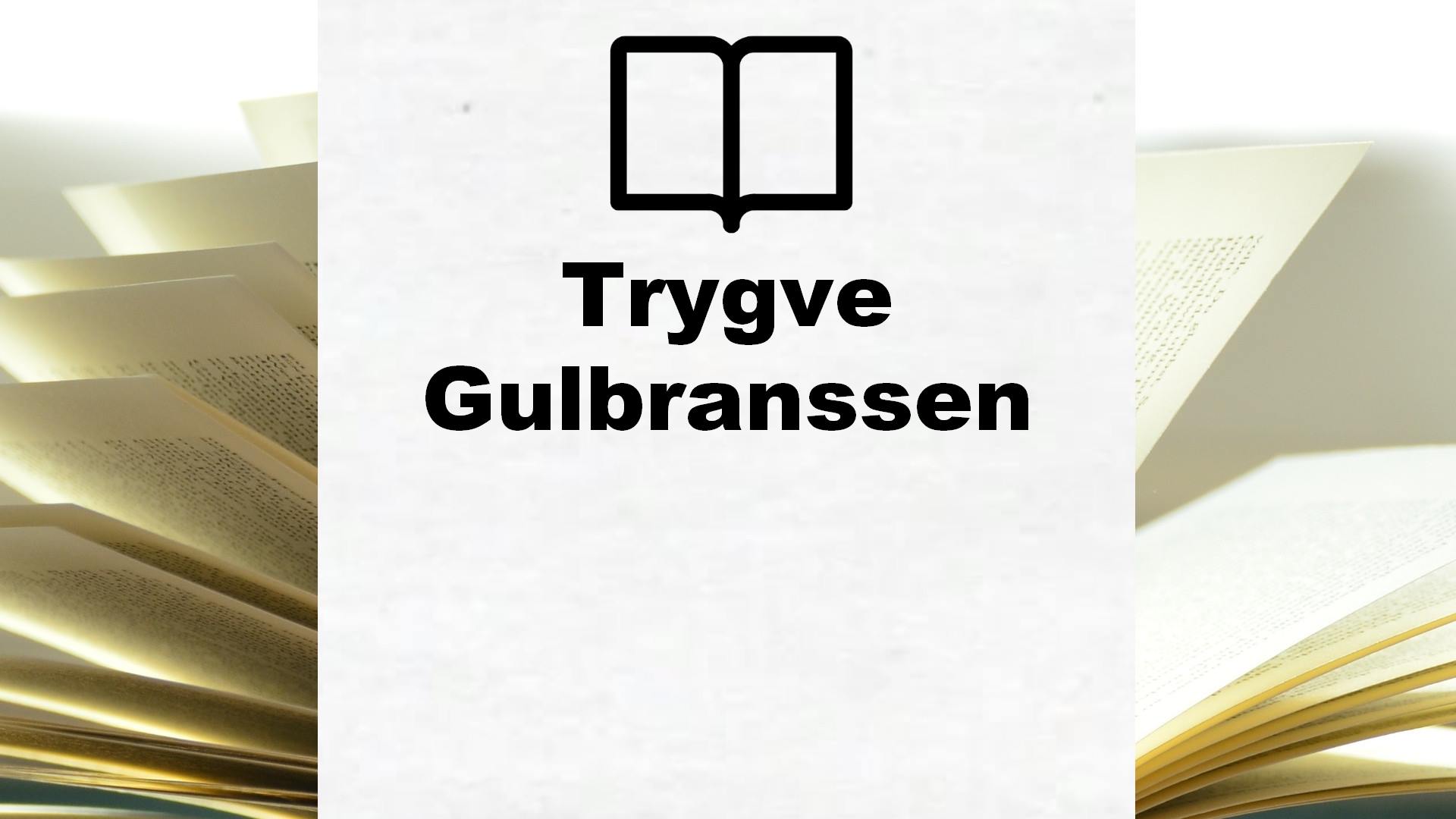Boeken Trygve Gulbranssen