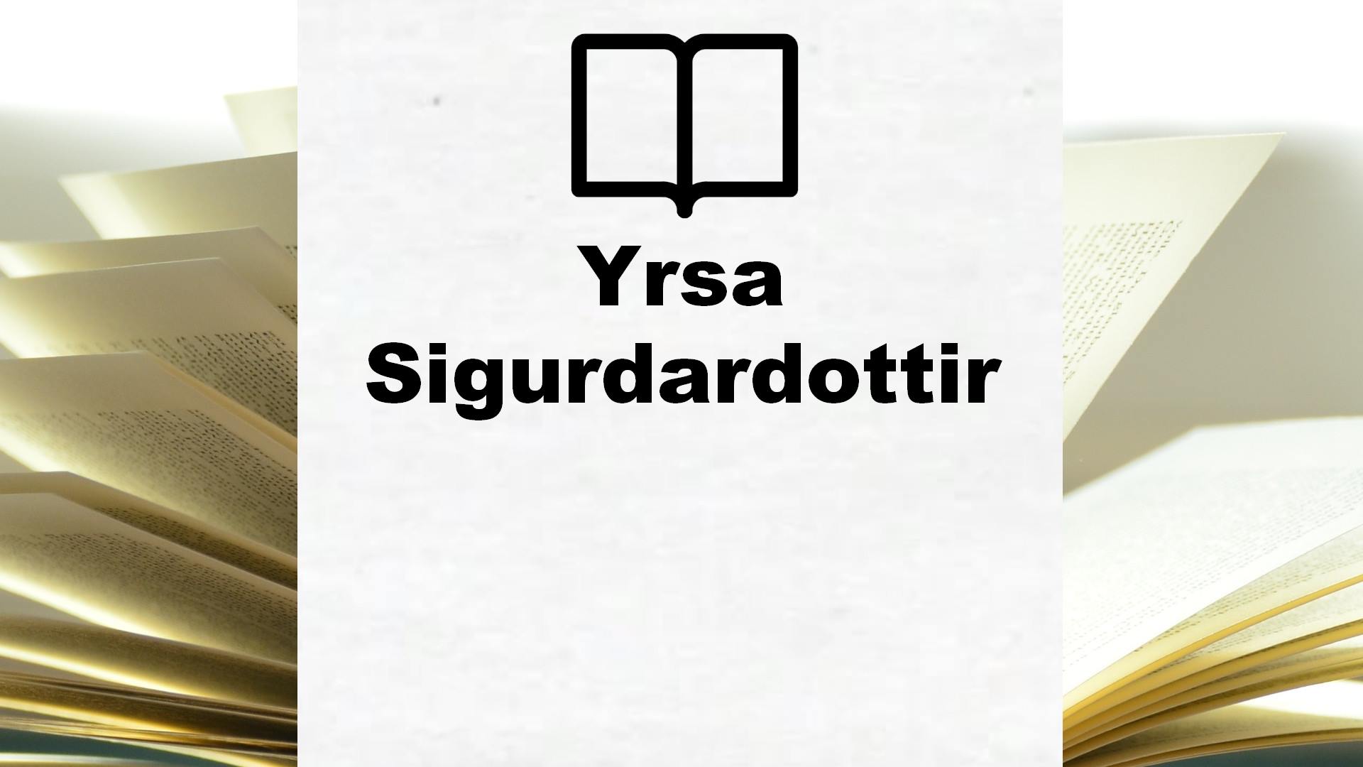 Boeken Yrsa Sigurdardottir