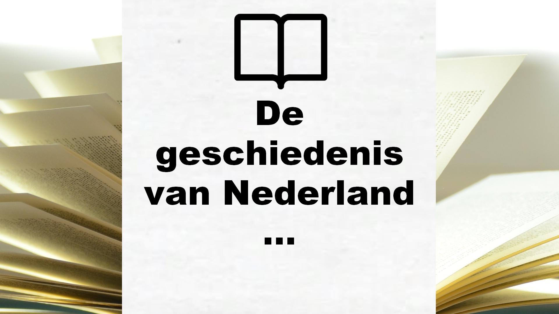 De geschiedenis van Nederland in 50 voorleesverhalen – Boekrecensie
