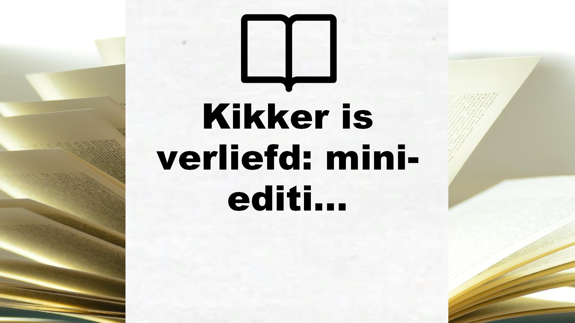 Kikker is verliefd: mini-editie – Boekrecensie