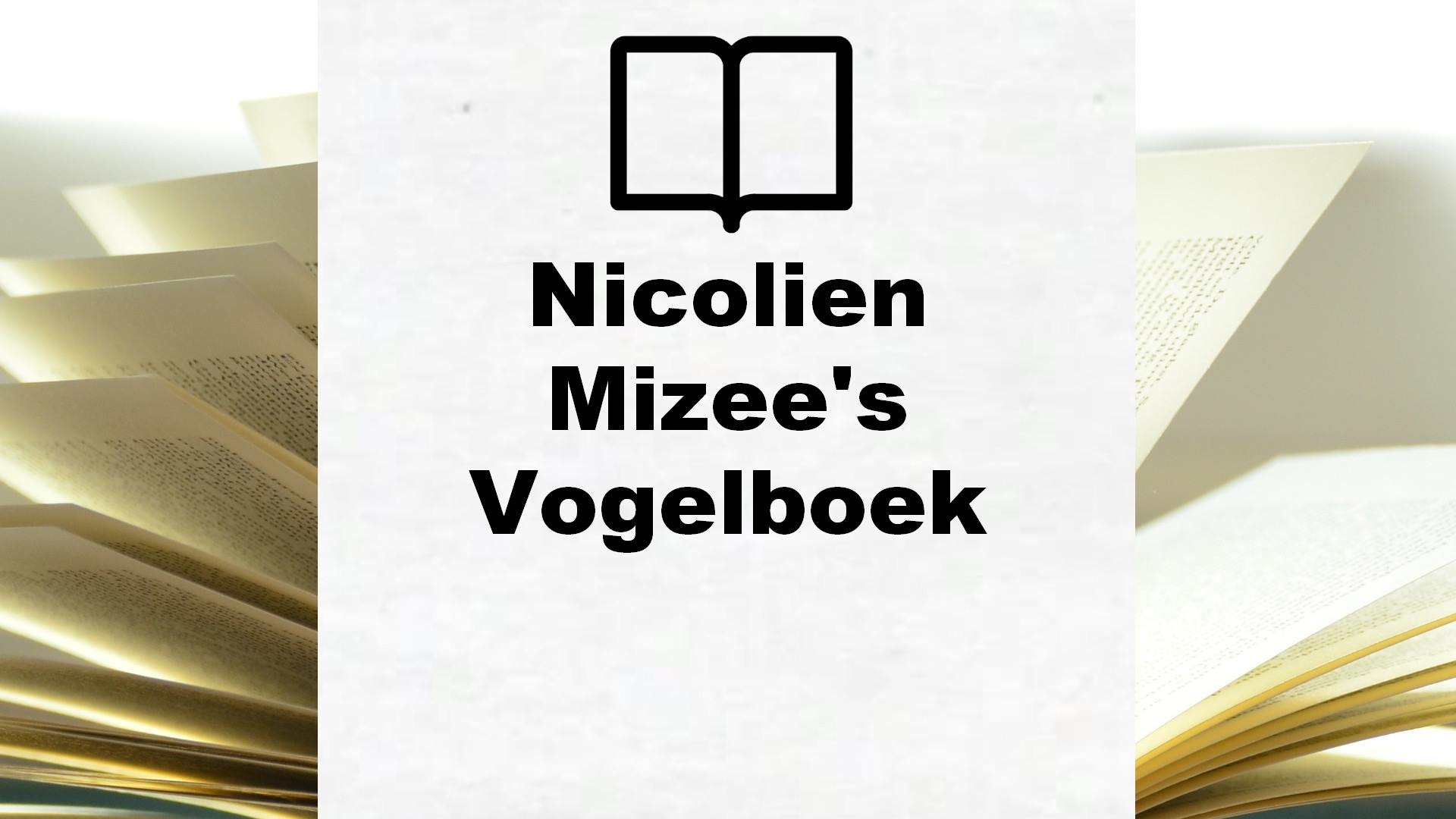 Nicolien Mizee’s Vogelboek – Boekrecensie