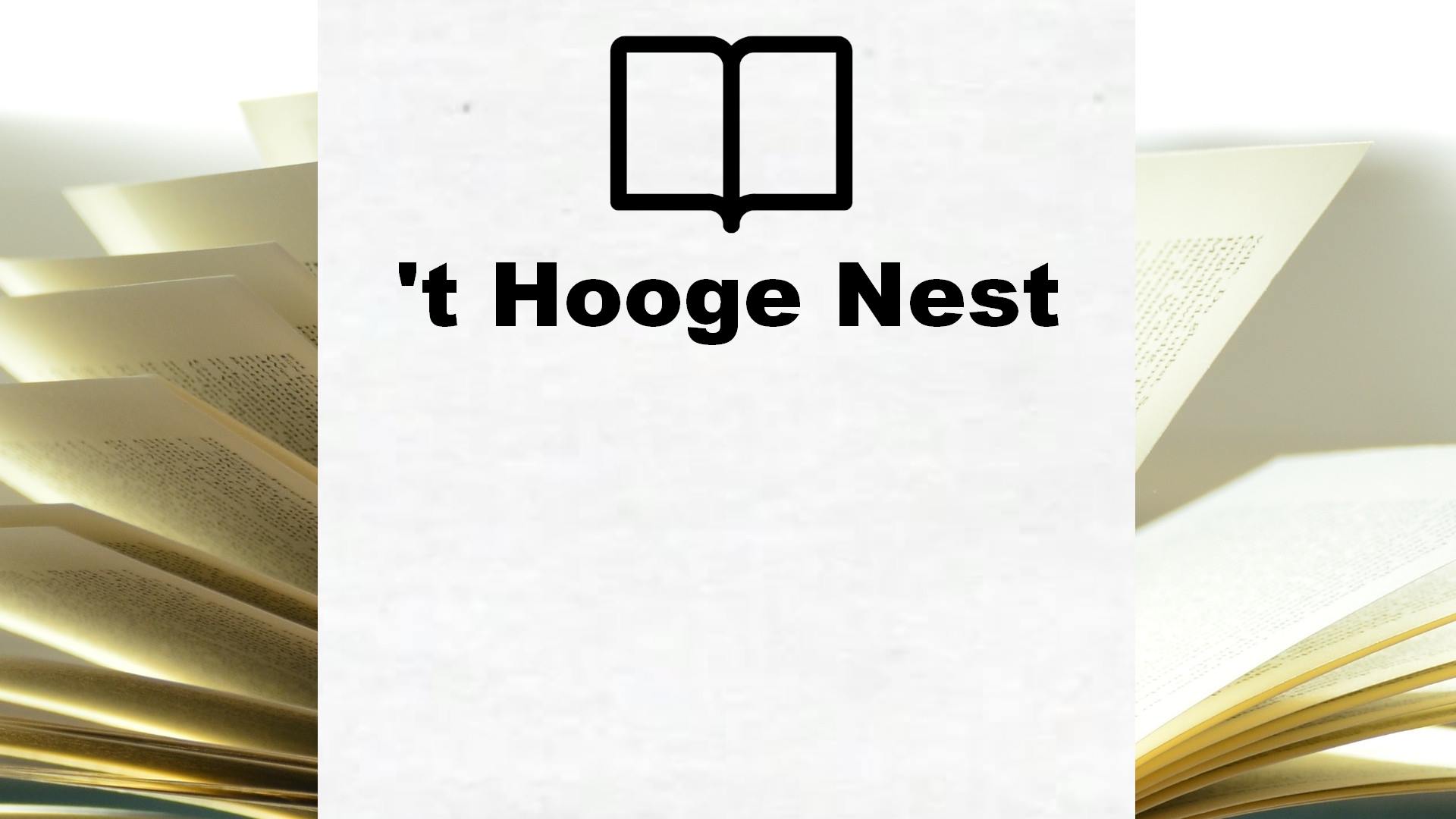 ’t Hooge Nest – Boekrecensie